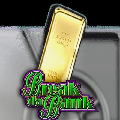 Break Da Bank